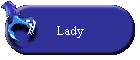 Lady